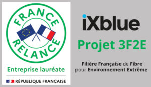 France Relance et iXblue pour le projet 3F2E